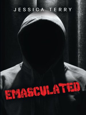 cover image of Emasculated